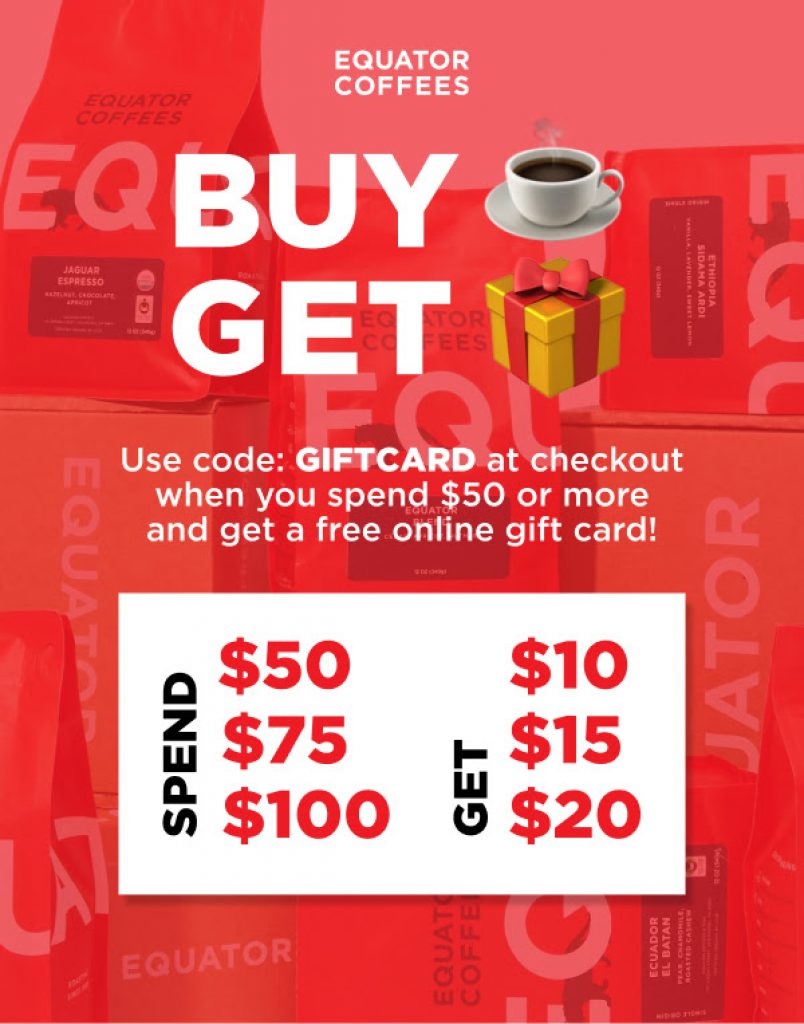 Equator Coffees Buy 1 Get a Gift